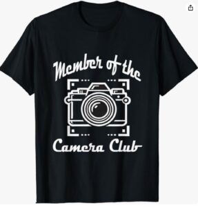 Member of the Camera Club T-Shirt