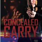 A Thrilling Novel by a Laguna Woods Resident: Concealed Carry