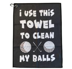 “I Use This Towel to Clean My Balls” Microfiber Golf Towel