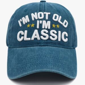 “I’m Not Old I’m Classic” Baseball Cap