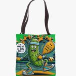 “I’m Kind of a Big Dill” Pickleball Tote Bag