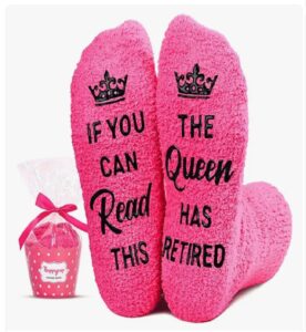 “If You Can Read This, The Queen Has Retired” Socks